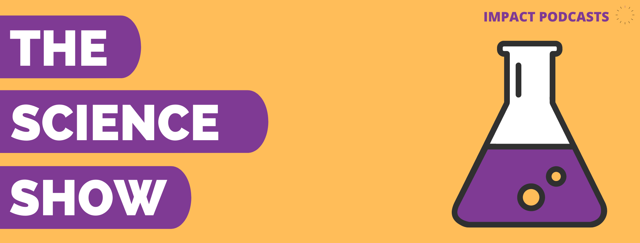 The Science Show Episode 5 Winter Special Impact Magazine